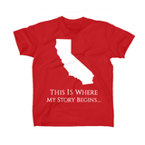 AFONiE Where My Story Begins California Kids T-Shirt